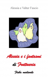 Copertina ALESSIA E I FANTASMI DI FRUTTUARIA