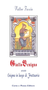Copertina GIALLO BENIGNO ovvero ENIGMA IN LUOGO DI FRUTTUARIA