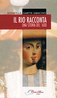 Copertina IL RIO RACCONTA - Una storia del '600