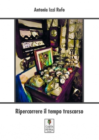 Copertina RIPERCORRERE IL TEMPO TRASCORSO