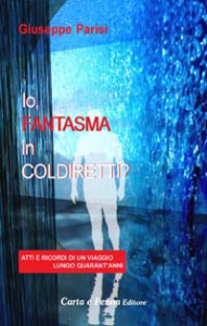 Copertina IO, FANTASMA IN COLDIRETTI?