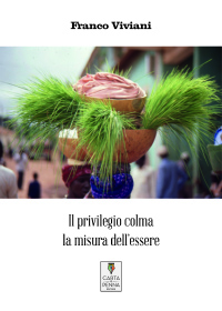 Copertina IL PRIVILEGIO COLMA LA MISURA DELL'ESSERE