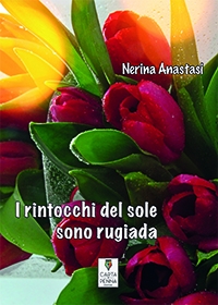 Copertina I RINTOCCHI DEL SOLE SONO RUGIADA