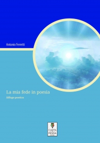 Copertina La mia fede in poesia