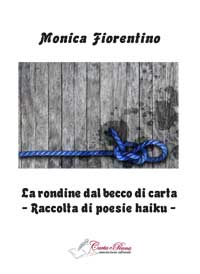 Copertina LA RONDINE DAL BECCO DI CARTA - Raccolta di poesie haiku