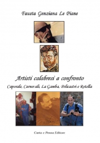 Copertina ARTISTI CALABRESI A CONFRONTO: Caporale, Carnevali, La Gamba, Policastri e Rotella