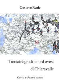 Copertina TRENTATRÈ GRADI A NORD OVEST DI CHIARAVALLE