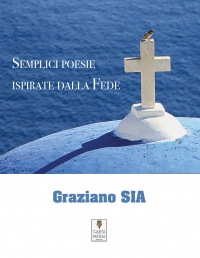 Copertina Semplici poesie ispirate dalla fede