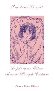 Copertina La principessa Chiara e il sonno dell'angelo Cristiano